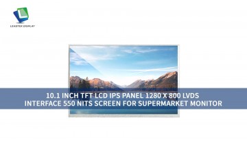 10.1 INCH TFT LCD IPS PANEL 1280 X 800 LVDS INTERFACE 550 NITS SCREEN FOR SUPERMARKET MONITOR