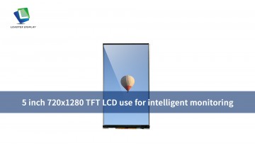 5 inch 720x1280 TFT LCD use for intelligent monitoring