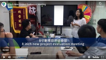 8 Inch New Project Evaluation Meeting