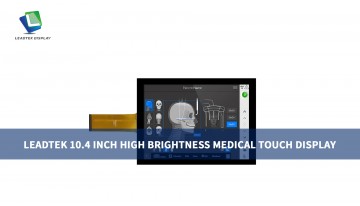 Leadtek 10.4 inch High Brightness Medical Touch Display