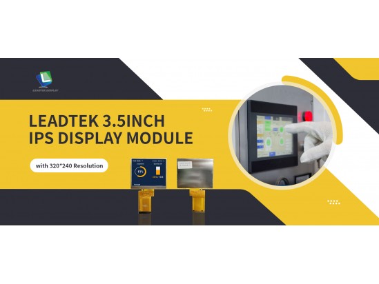 Leadtek 3.5inch IPS Display Module with 320*240 Resolution