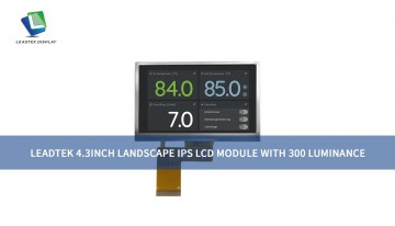 Leadtek 4.3inch Landscape IPS LCD Module with 300 Luminance