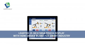 Leadtek 19 inch SXGA Touch Display with HDMI Driver Board for Smart Industry