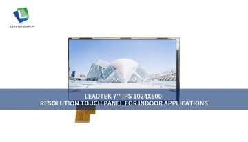 Leadtek 7'' IPS 1024X600 Resolution Touch Panel For Indoor Applications